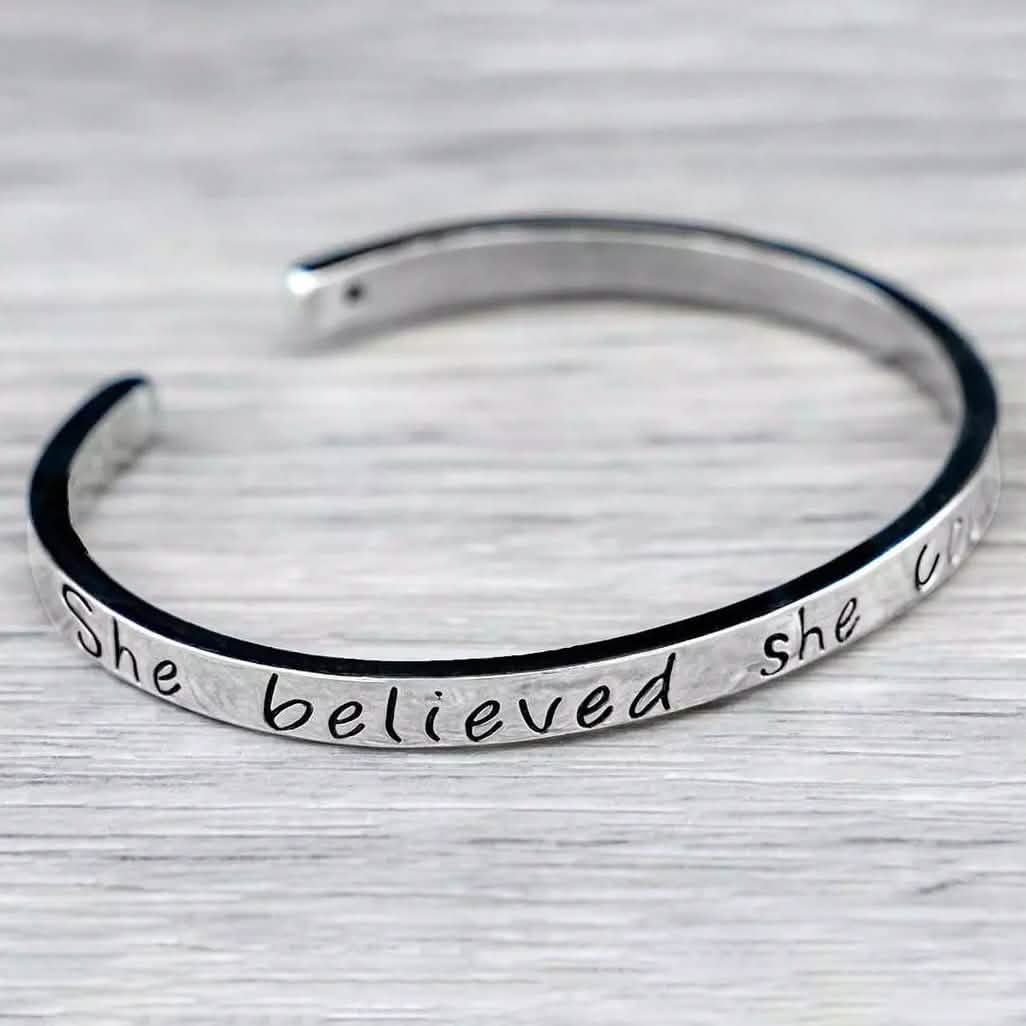 "She believed she could so she did" Inspirational Cuff Bracelet